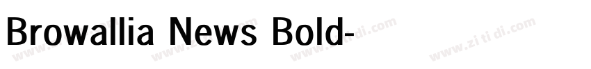 Browallia News Bold字体转换